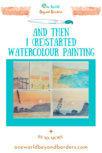 I (re)started watercolour painting - Pinterest Pin