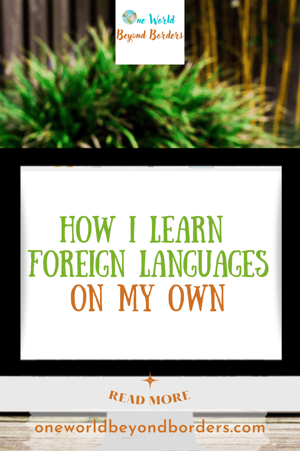 How I learn foreign languages on my own - Pinterest pin