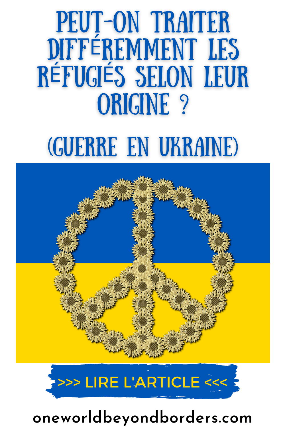 Discrimination réfugiés - guerre en Ukraine - Épingle Pinterest